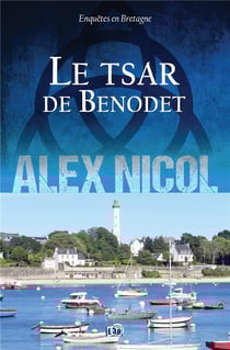 Enquêtes en Bretagne Tome 11 : Le tsar de Benodet