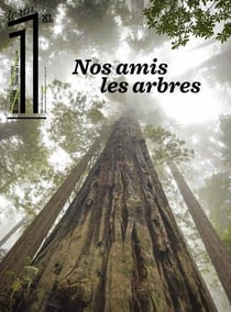 HORS-SERIE XL - NOS AMIS LES ARBRES