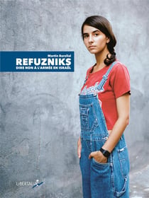 Refuzniks - dire non à l'armée en Israël