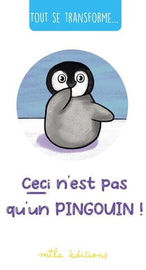 Tout se transforme... Ceci n'est pas qu'un pingouin !