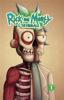 Rick & Morty : L'Intégrale T1