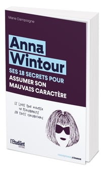 Anna Wintour, ses 21 secrets pour assumer son mauvais caractère en toute circonstance