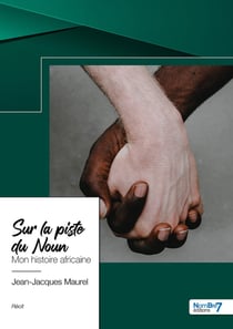 Sur la piste du Noun