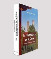 La renaissance de la Chine : Repères historiques et faits