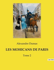 LES MOHICANS DE PARIS : Les secrets de Paris au coeur des transitions