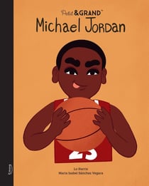 Petit & GRAND : Michael Jordan