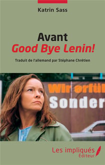 Avant Good Bye Lenin !