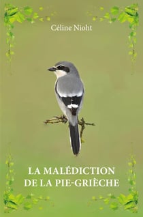 La malédiction de la Pie-grièche