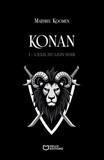 Konan Tome 1 : L'exil du Lion Noir