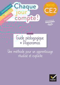 Chaque jour compte ! : Maths - CE2 - Guide pédagogique + diaporamas