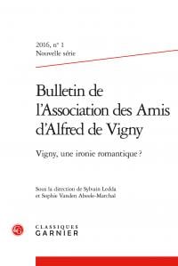 Vigny, une ironie romantique ?