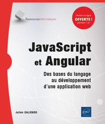 JavaScript et Angular - des bases du langage au développement d'une application web