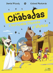 Les Chabadas : l'incroyable odyssée