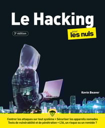 Le Hacking pour les nuls (3e édition)