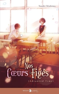 Nos coeurs figés Tome 2 : (advanced time)