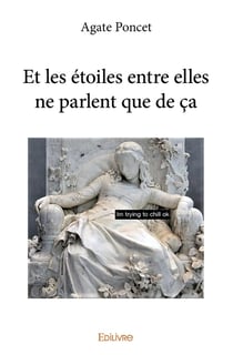 Et les étoiles entre elles ne parlent que de ça