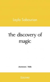 The discovery of magic