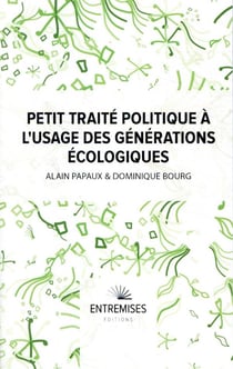 Petit traité politique à l'usage des générations écologiques