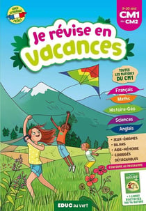 Cahier de vacances : je révise en vacances - du CM1 au CM2