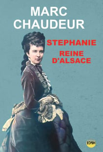 Stéphanie reine d'Alsace