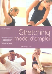 Stretching mode d'emploi