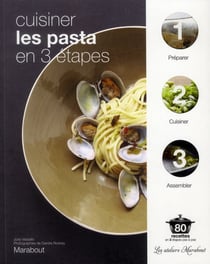 Cuisiner les pasta en 3 étapes