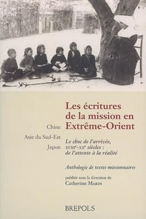 Écritures de la mission en Extrême-Orient - le choc
