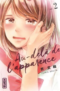 Au-delà de l'apparence Tome 2