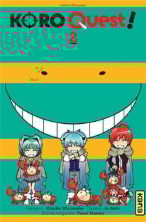 Koro quest ! Tome 2