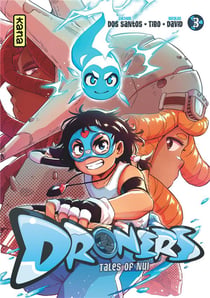 Droners - tales of Nuï Tome 3