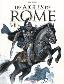 Les Aigles de Rome Tome 7