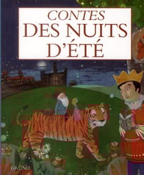 Histoires du soir - contes des nuits d'ete