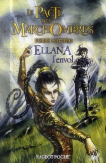 Le pacte des marchombres t.2 - ellana, l'envol