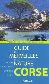 Guide des merveilles de la nature corse - illustrations, couleur