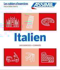 Italien faux-débutants (cahier d'exercices)