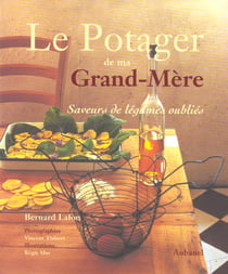 Potager de ma grand-mere (le) (2e edition)