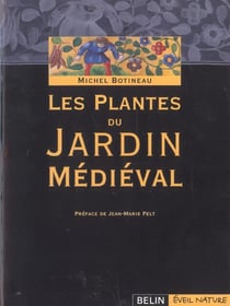 Les plantes du jardin médieval