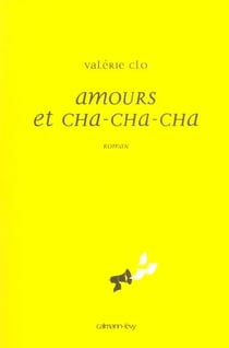 Amours et cha-cha-cha