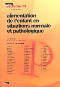 Alimentation de l'enfant en situations normale et pathologique