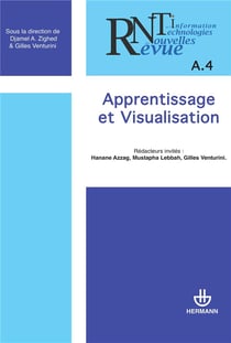 Revue nouvelles technologies de l'information Tome 4 - apprentissage et visualisation