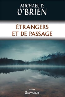 Étrangers et de passage