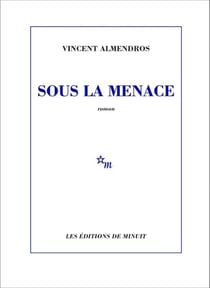 Sous la menace