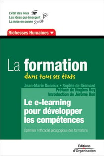 La formation dans tous ses états : Le e-learning pour développer les compétences - Richesses humaines