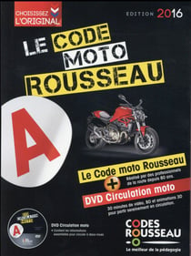 Code Rousseau : moto (édition 2016)