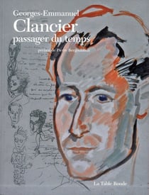 Georges-Emmanuel Clancier, passager du temps