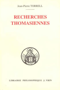Recherches thomasiennes : Études revues et augmentées
