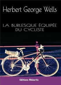 La burlesque équipée du cycliste