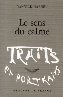 Le sens du calme