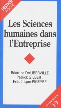 SCIENCES HUMAINES DANS L'ENTREPRISE (LES)