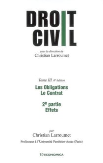 DROIT CIVIL, TOME 3 - 2EME PARTIE